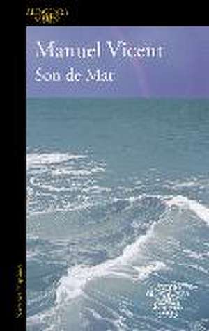 Son de mar de Manuel Vicent