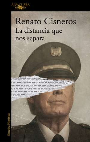 La Distancia Que Nos Separa / The Distance Between Us de Renato Cisneros