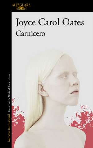 Carnicero / Butcher de Joyce Carol Oates