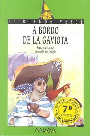 A Bordo de la Gaviota: Antologia de Poesia Infantil Hispanoamericana de Fernando Alonso