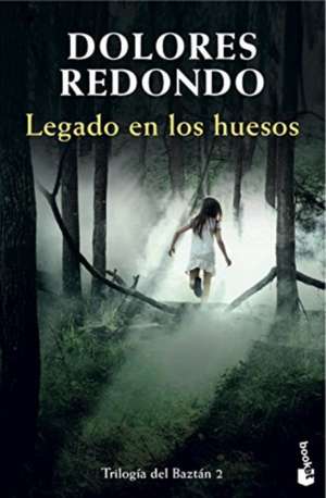 Legado en los huesos de Dolores Redondo