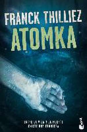 Atomka de Franck Thilliez