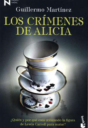 Los crimenes de Alicia de Guillermo Martinez