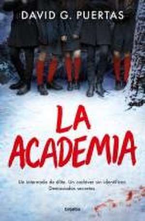 La Academia / The Academy de David G Puertas