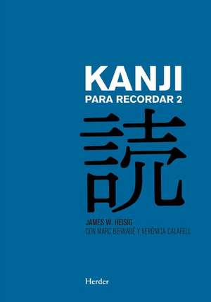 Kanji Para Recordar 2 de James W. Heisig