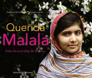 Querida Malala de Rosemary McCarney