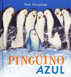 Pinguino Azul de Petr Horaaecek