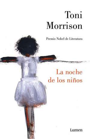 La noche de los niños (God Help The Child) de Toni Morrison