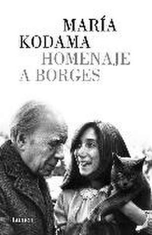 Homenaje a Borges de María Kodama