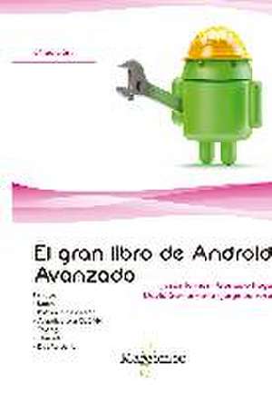 El gran libro de Android Avanzado 5ª Ed.