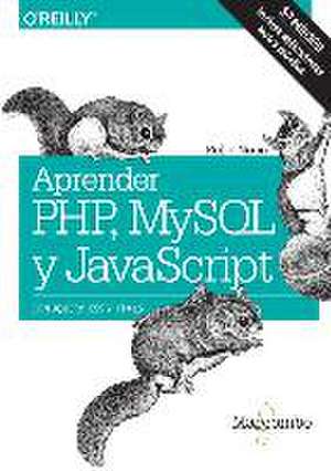 Aprender PHP, MySQL y JavaScript de Robin Nixon