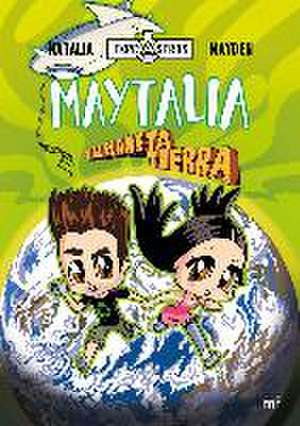 Maytalia y el planeta Tierra de Natalia Machuca Tello