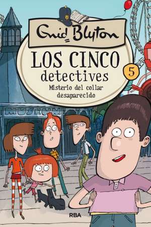 Misterio del Collar Desaparecido / The Mystery of the Missing Necklace de Enid Blyton