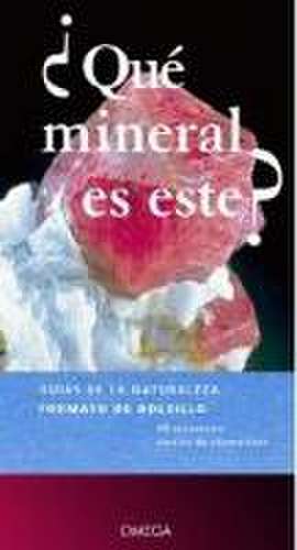 ¿Qué mineral es este? de Rupert Hochleitner