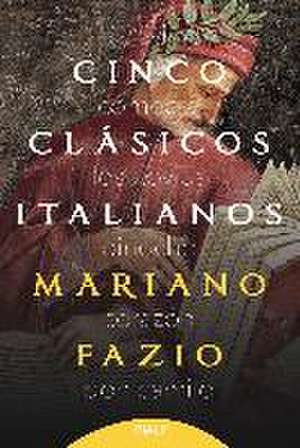 Cinco clásicos italianos de Mariano Fazio Fernández