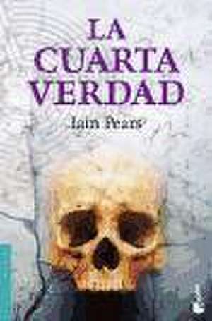 La cuarta verdad de Iain Pears