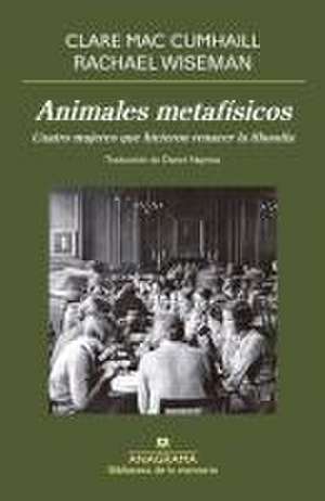 Animales Metafisicos de Clare Mac Cumhaill