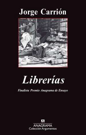 Librerias de Jorge Carrion