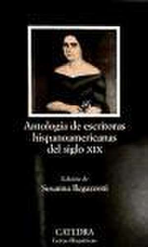 Antología de escritoras hispanoamericanas del siglo XIX