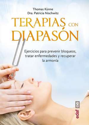 Terapia Con El Diapason de Kunne, Thomas