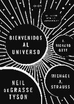 ¡Bienvenidos al universo! de Richard Gott