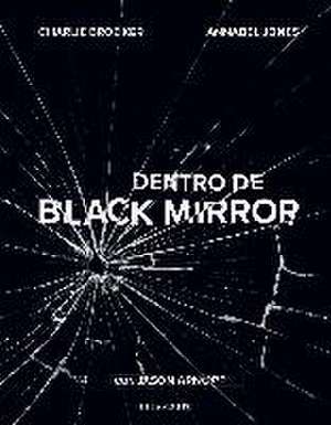 Dentro de Black mirror de Jason Arnopp