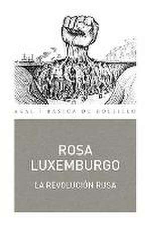 La revolución rusa de Rosa Luxemburg