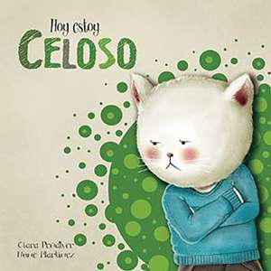 Hoy estoy... Celoso de Clara Peñalver