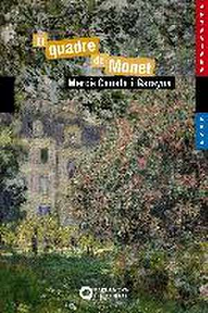 El quadre de Monet de Mercè Canela Garayoa