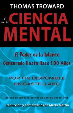 La Ciencia Mental de Thomas Troward