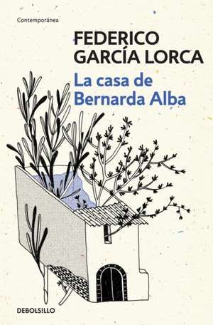 La casa de Bernarda Alba de Federico García Lorca