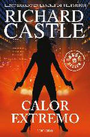 Calor extremo (Serie Castle 7)