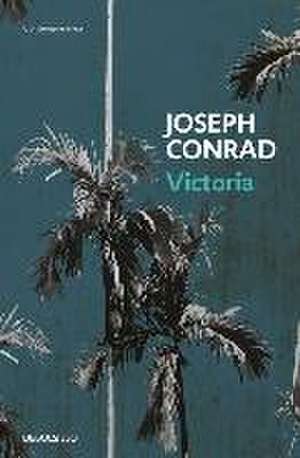 Victoria de Joseph Conrad