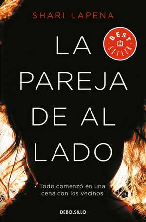 La Pareja de Al Lado / The Couple Next Door de Shari Lapena