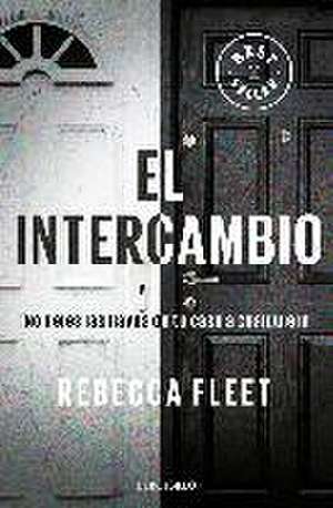 El intercambio de Rebecca Fleet