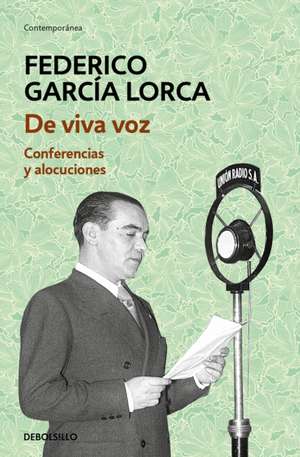 de Viva Voz / Out Loud de Federico Garcia Lorca