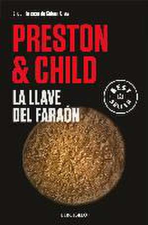 La llave del faraón de Douglas J. Preston