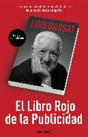 El libro rojo de la publicidad de Luis Bassat Coen