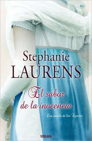 El Sabor de la Inocencia = The Taste of Innocence de Stephanie Laurens