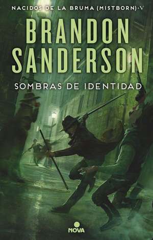 Sombras de Identidad / Shadows of Self de Brandon Sanderson