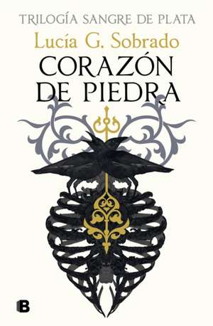 Corazón de Piedra / Heart of Stone de Lucía G Sobrado