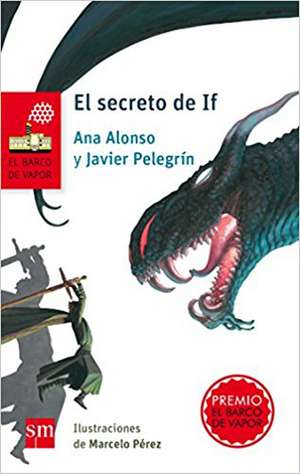 El secreto de If de Javier Pelegrín Rodríguez