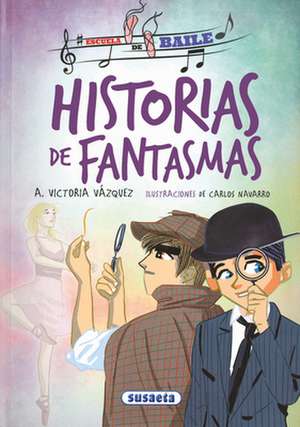 Historias de Fantasmas de Susaeta Publishing Inc