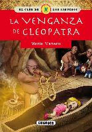 La venganza de Cleopatra de María Mañeru Cámara