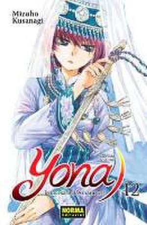 Yona, princesa del amanecer 12 de Mizuho Kusanagi