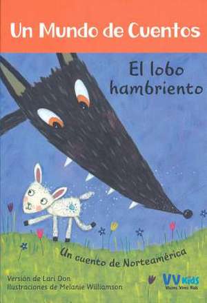 El Lobo Hambriento de Lari Don