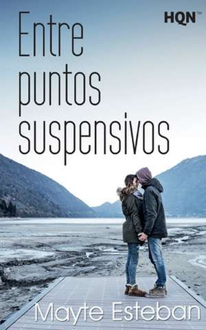 Entre Puntos Suspensivos de Mayte Esteban