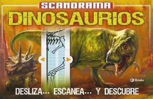 Scanorama. Dinosaurios de Roberto Vivero Rodríguez