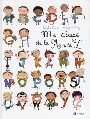 Mi Clase de la A A La Z de Coralie Laudo