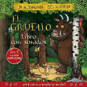 El grúfalo. Libro con sonidos